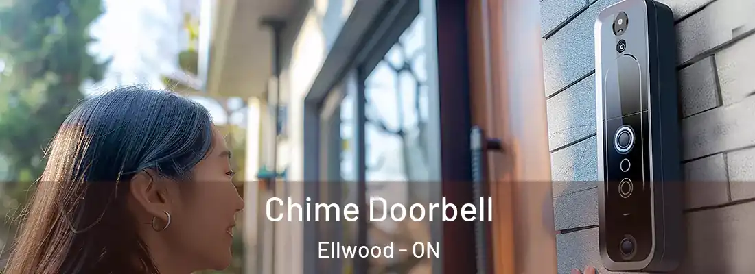  Chime Doorbell Ellwood - ON