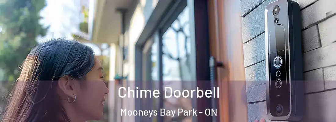  Chime Doorbell Mooneys Bay Park - ON