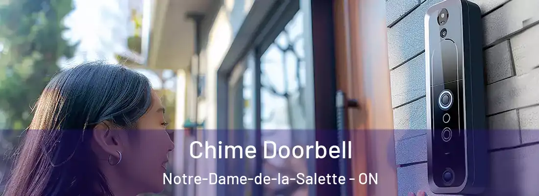  Chime Doorbell Notre-Dame-de-la-Salette - ON