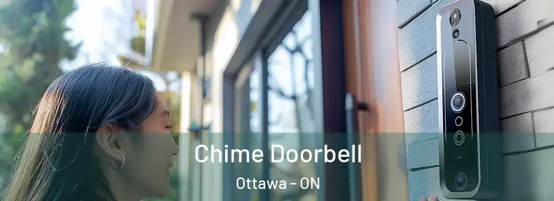  Chime Doorbell Ottawa - ON