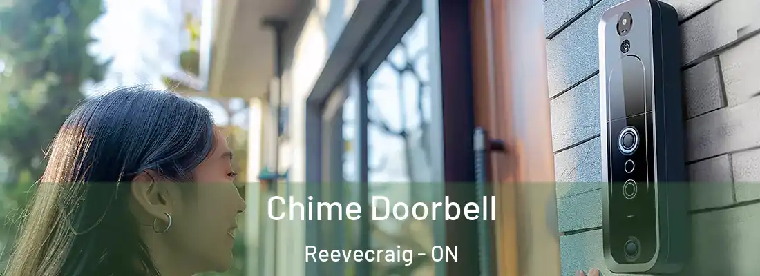  Chime Doorbell Reevecraig - ON
