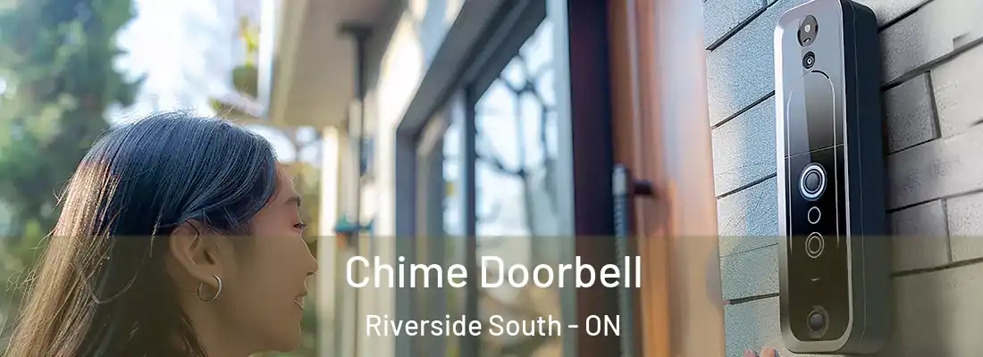  Chime Doorbell Riverside South - ON