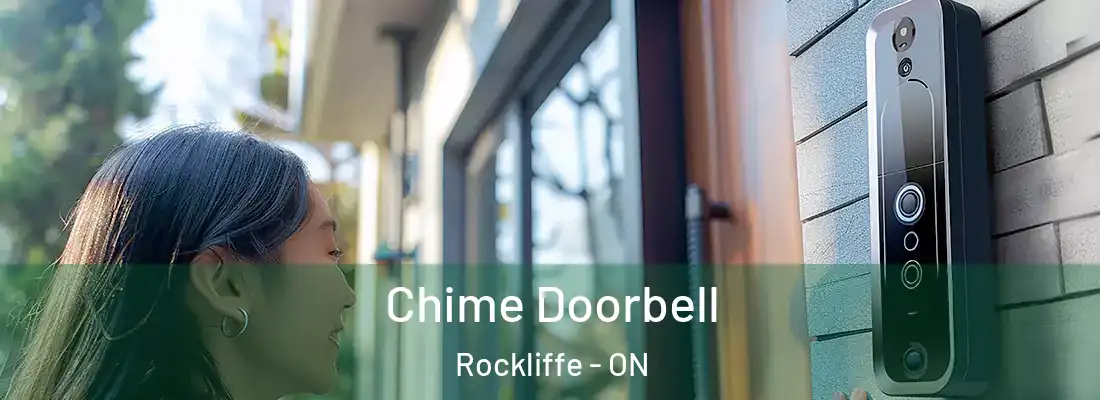  Chime Doorbell Rockliffe - ON