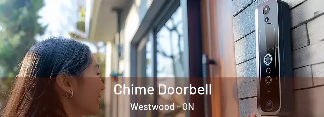  Chime Doorbell Westwood - ON