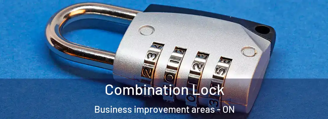  Combination Lock Business improvement areas - ON