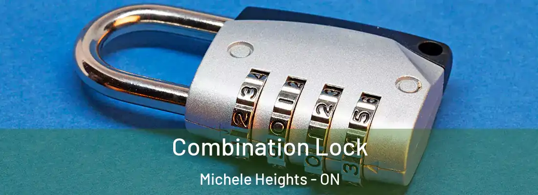  Combination Lock Michele Heights - ON