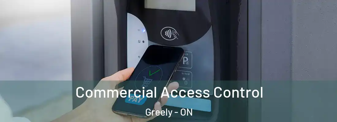  Commercial Access Control Greely - ON