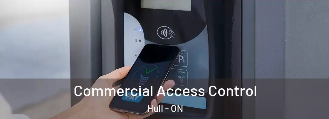  Commercial Access Control Hull - ON