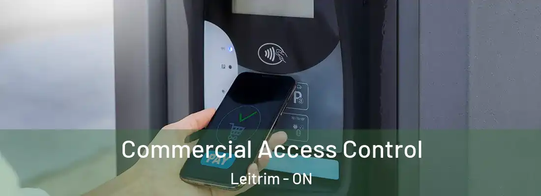  Commercial Access Control Leitrim - ON
