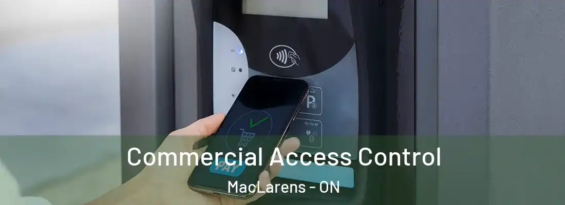  Commercial Access Control MacLarens - ON