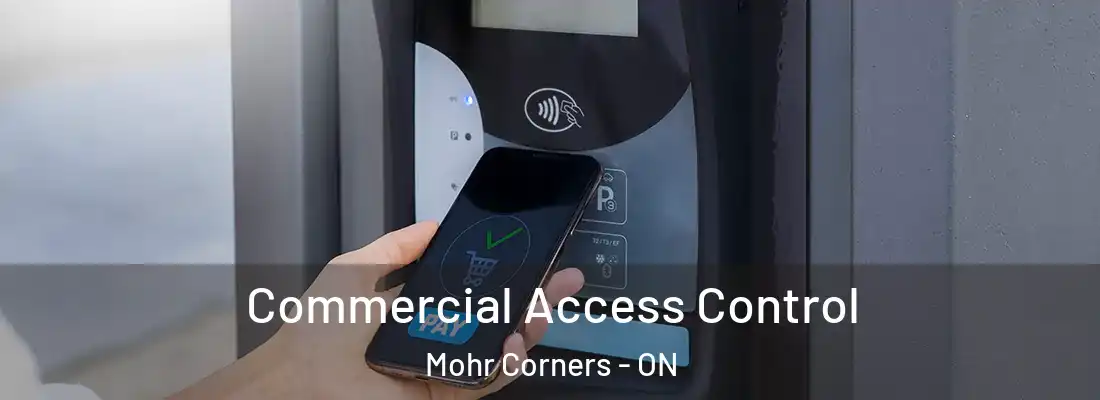  Commercial Access Control Mohr Corners - ON