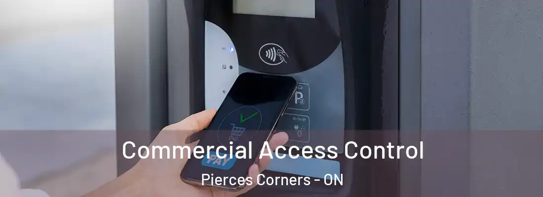  Commercial Access Control Pierces Corners - ON