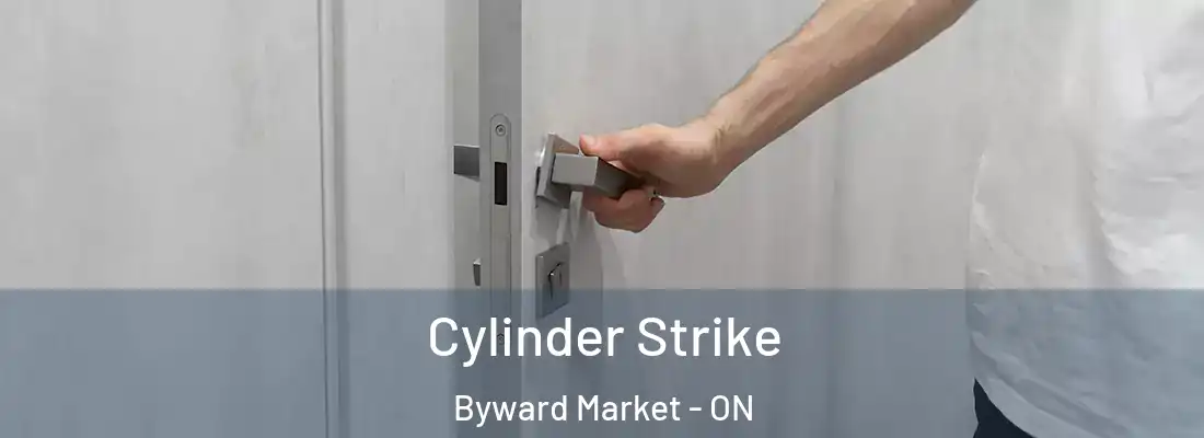  Cylinder Strike Byward Market - ON