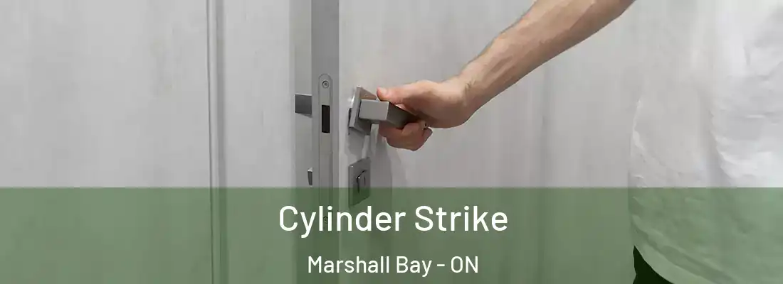  Cylinder Strike Marshall Bay - ON