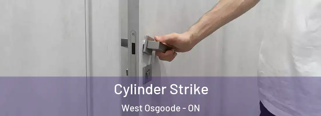  Cylinder Strike West Osgoode - ON