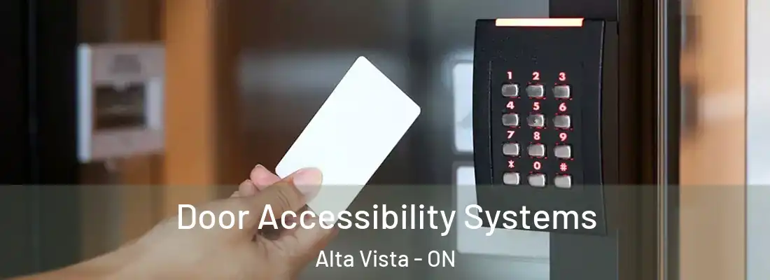  Door Accessibility Systems Alta Vista - ON