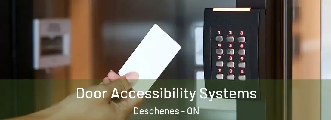  Door Accessibility Systems Deschenes - ON