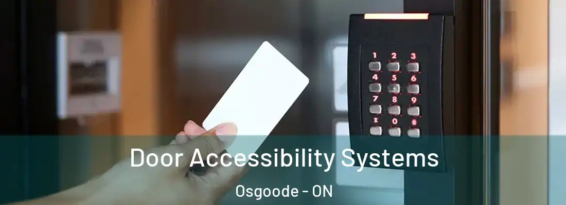  Door Accessibility Systems Osgoode - ON
