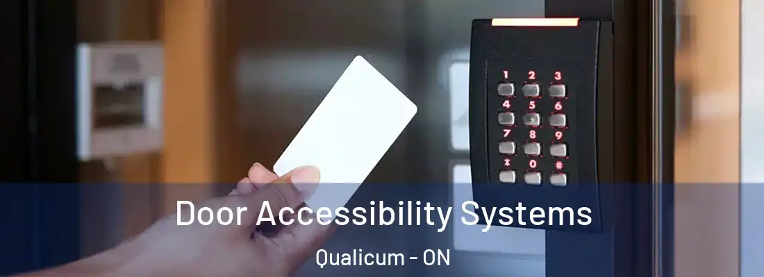  Door Accessibility Systems Qualicum - ON