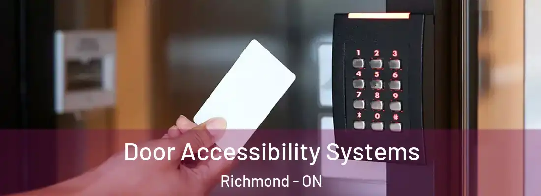  Door Accessibility Systems Richmond - ON