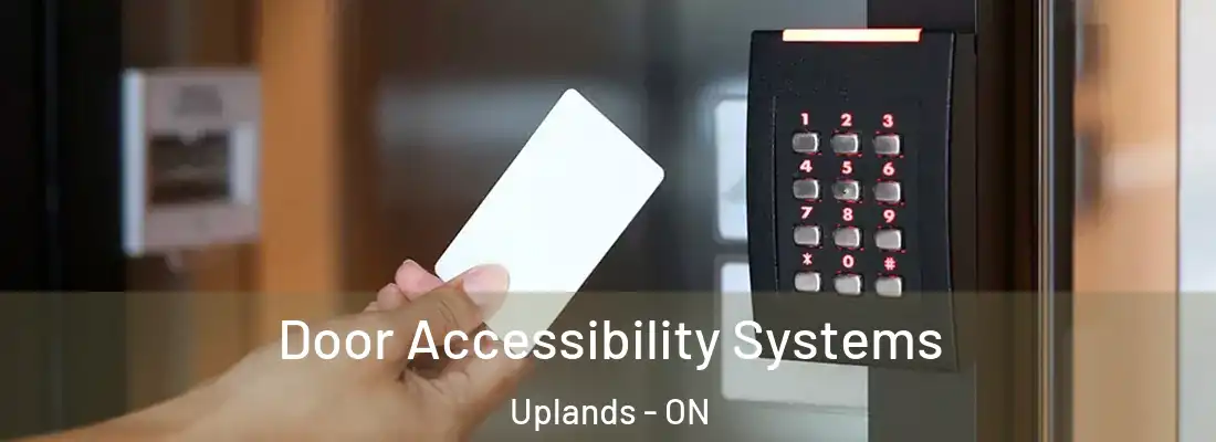  Door Accessibility Systems Uplands - ON