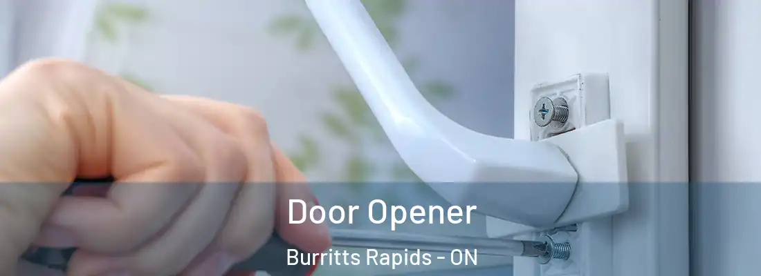 Door Opener Burritts Rapids - ON