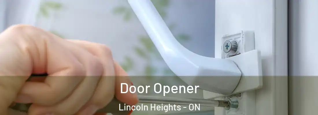  Door Opener Lincoln Heights - ON