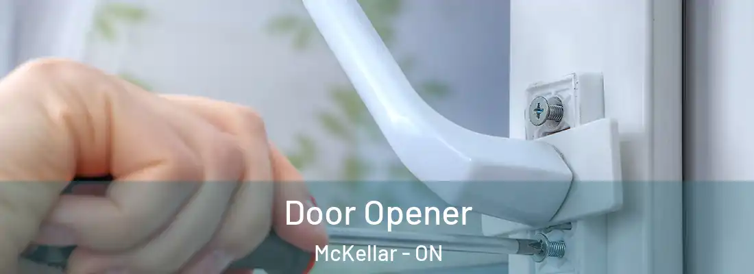  Door Opener McKellar - ON