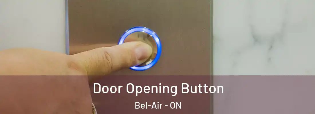  Door Opening Button Bel-Air - ON