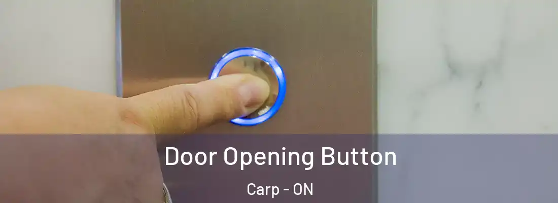 Door Opening Button Carp - ON