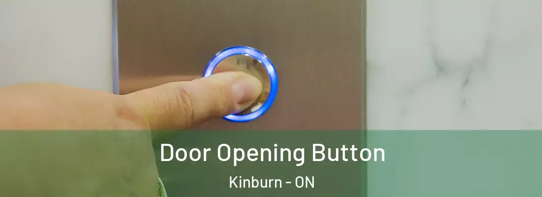  Door Opening Button Kinburn - ON