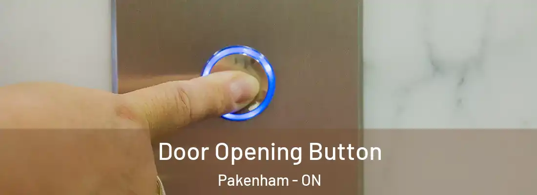  Door Opening Button Pakenham - ON