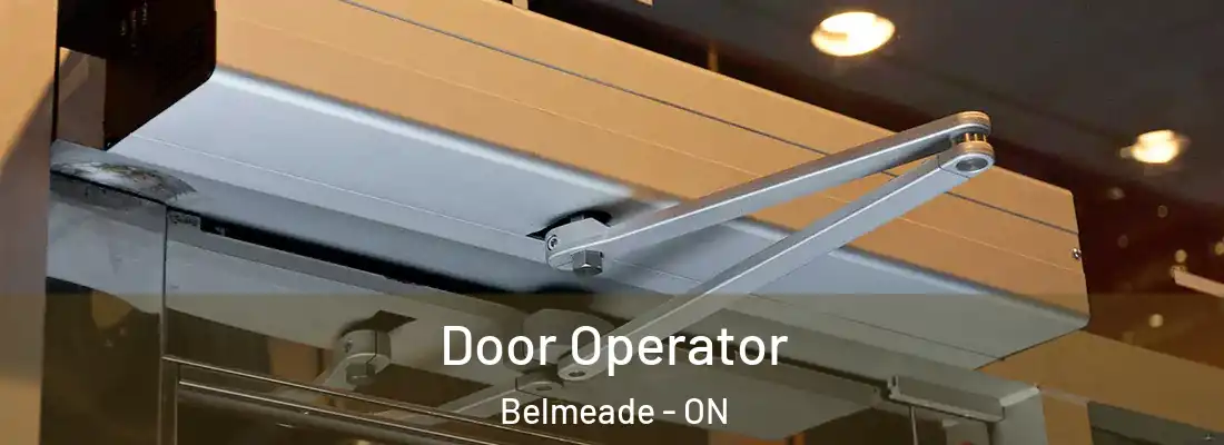  Door Operator Belmeade - ON