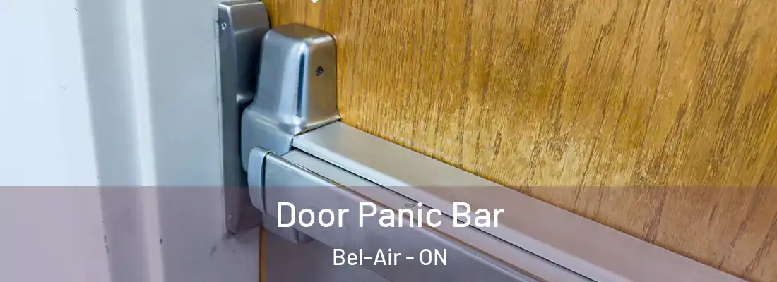  Door Panic Bar Bel-Air - ON