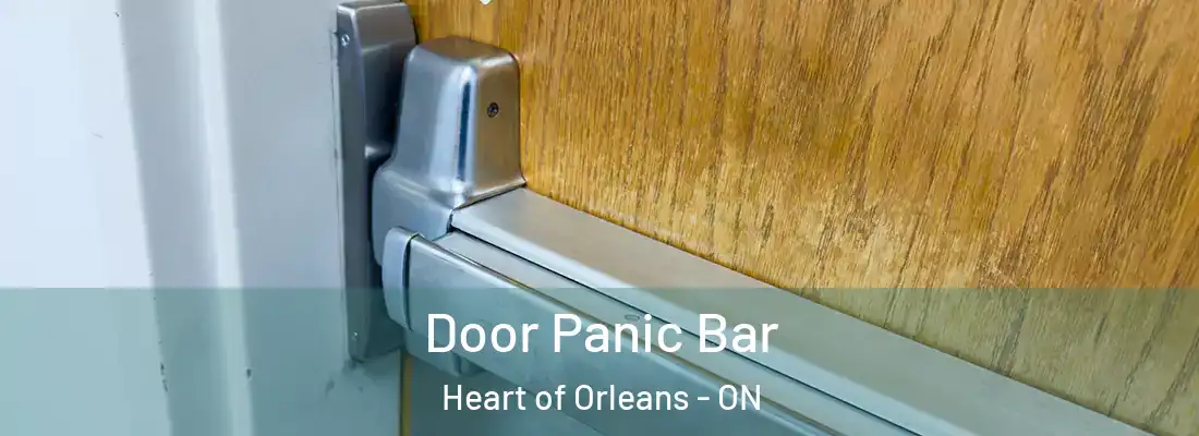  Door Panic Bar Heart of Orleans - ON
