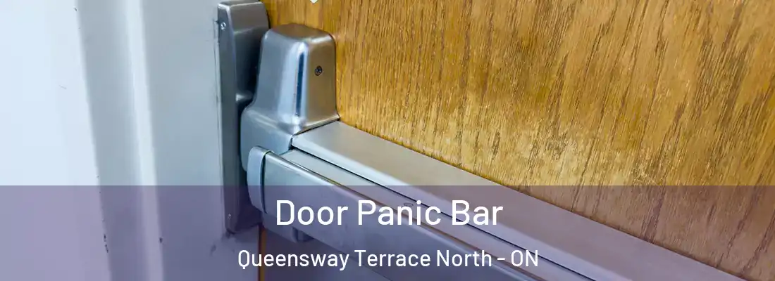  Door Panic Bar Queensway Terrace North - ON