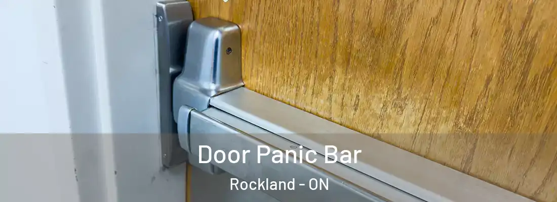  Door Panic Bar Rockland - ON