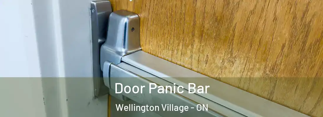  Door Panic Bar Wellington Village - ON