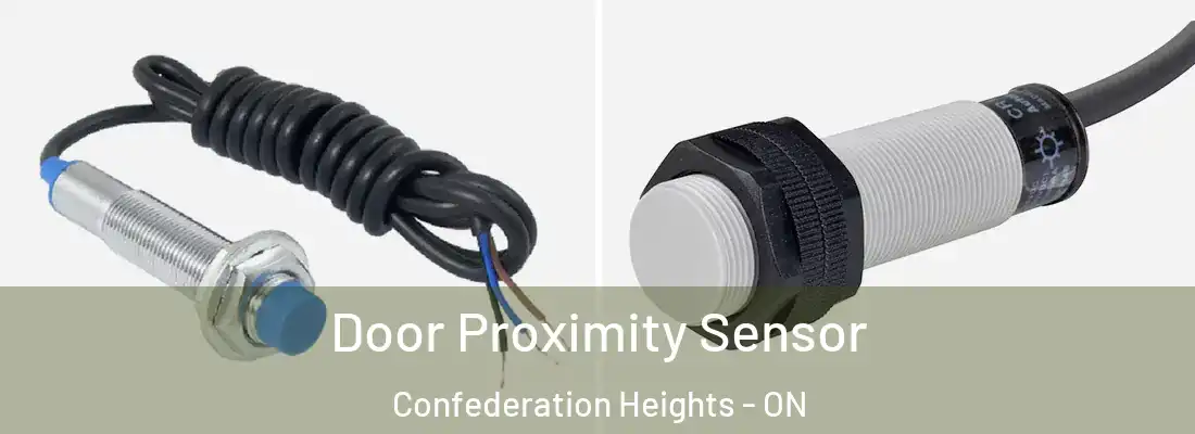  Door Proximity Sensor Confederation Heights - ON