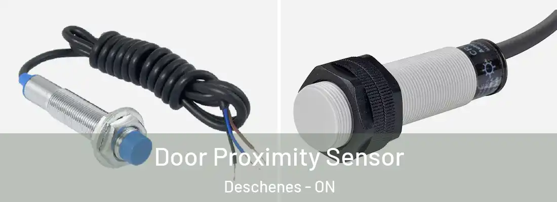  Door Proximity Sensor Deschenes - ON