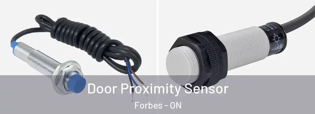  Door Proximity Sensor Forbes - ON