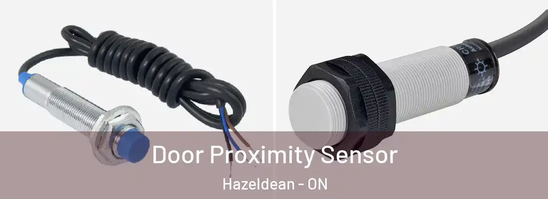  Door Proximity Sensor Hazeldean - ON