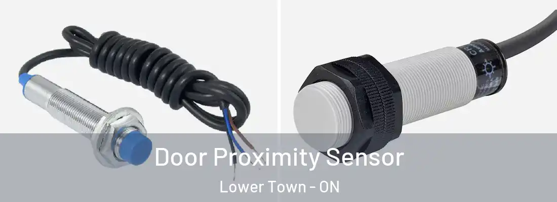  Door Proximity Sensor Lower Town - ON