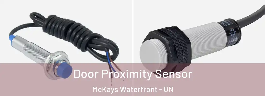  Door Proximity Sensor McKays Waterfront - ON