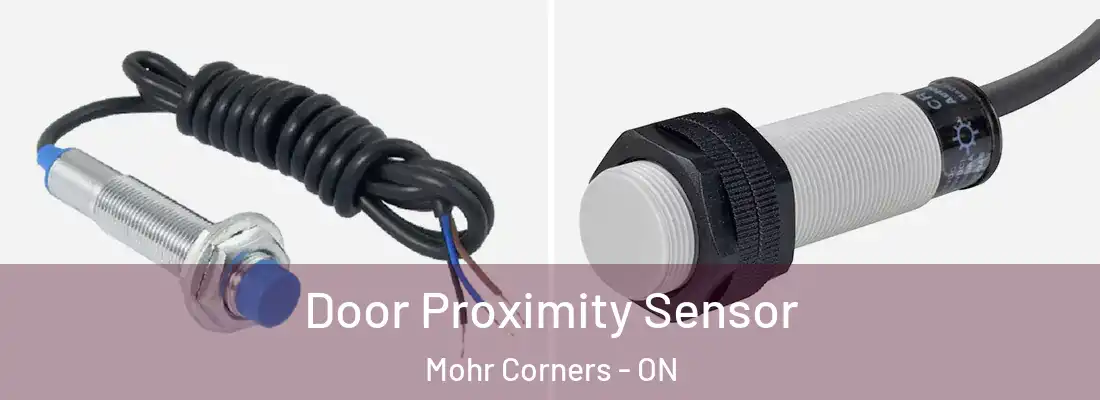 Door Proximity Sensor Mohr Corners - ON