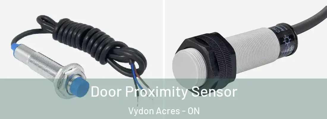  Door Proximity Sensor Vydon Acres - ON