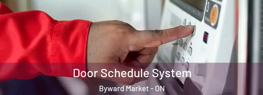  Door Schedule System Byward Market - ON