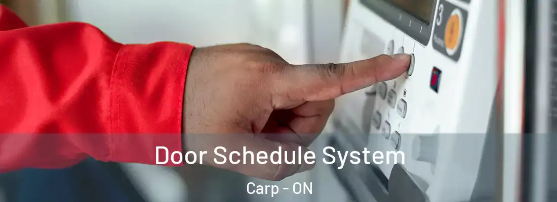  Door Schedule System Carp - ON