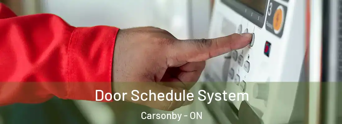  Door Schedule System Carsonby - ON