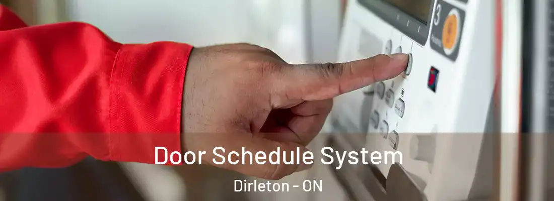  Door Schedule System Dirleton - ON